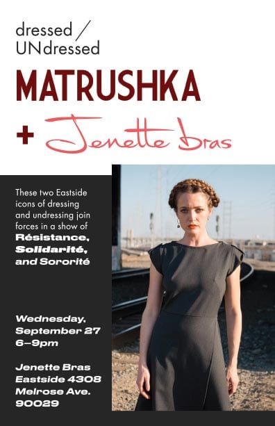 dressed undressed line up dressed/UNdressed Event September 27 – Matrushka